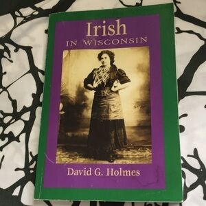 Irish In Wisconsin Paperback by David G. Holmes 2004 𝅺☘️